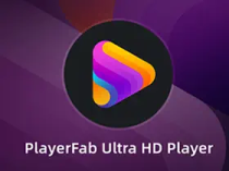PlayerFab(4K蓝光播放器)v7.0.4.5中文绿色破解版